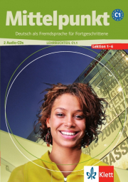 Mittelpunkt C1/1. 2 CD zum Lehr- und Arbeitsbuch /Lektionen 1-6/