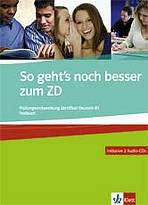 So geht�s noch besser zum Zertifikat Deutsch B1 + 2 Audio CD