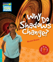 Cambridge Factbooks 5 Why Do Shadows Change?