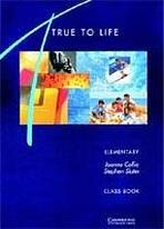 TRUE TO LIFE ELEMENTARY CLASS BOOK