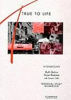 TRUE TO LIFE INTERMEDIATE PERSONAL STUDY WORKBOOK