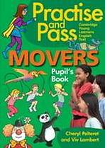 Practise and Pass Movers Pupil�s Book