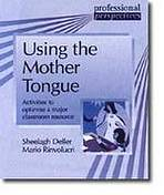 Using the Mother Tongue
