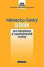 Slovn�k pro horolezce a vysokohorsk� turisty n�mecko-�esk�