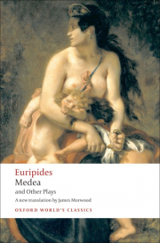 Oxford World�s Classics Medea and Other Plays