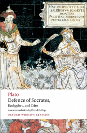 Oxford World�s Classics Defence of Socrates, Euthyphro, Crito