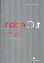INSIDE OUT ADVANCED Video Teacher�s Book