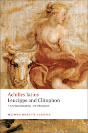 Oxford World�s Classics Leucippe and Clitophon