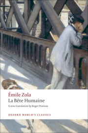 Oxford World�s Classics La Bete humaine