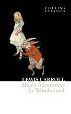 Alice�s Adventures in Wonderland (Collins Classics)