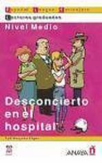 Desconcierto en el hospital