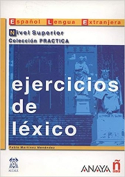 Ejercicios de l�xico. Nivel Superior