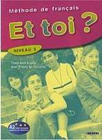 ET TOI? 3 LIVRE D�ELEVE 