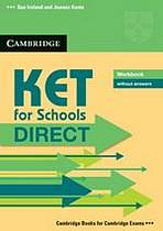 KET for Schools Direct Workbook without Answers