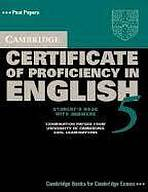 Cambridge Certificate of Proficiency in English 5 Self-study Pack (Student�s Book with Answers and Audio CDs (2))