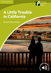 Cambridge Discovery Readers Starter A Little Trouble in California with CD-ROM / Audio CD