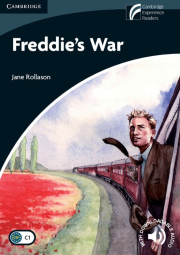 Cambridge Discovery Readers 6 Freddie�s War