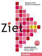 Ziel C1/2 Arbeitsbuch mit Lerner-CD-ROM