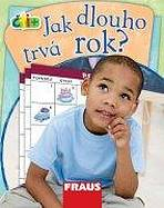 �ti+ Jak dlouho trv� rok?