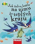 �ti+ Jak �elva let�la na zimu do tepl�ch kraj�