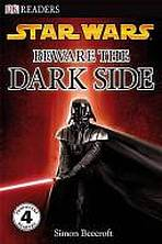 DK Readers 4 Star Wars Beware the Dark Side