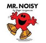 Mr. Men 16 Mr. Noisy
