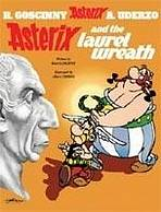 ASTERIX AND THE LAUREL WREATH