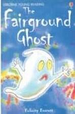 Usborne Young Reading Level 2: The Fairground Ghost
