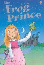 USBORNE YOUNG READING LEVEL 1: THE FROG PRINCE