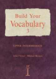 BUILD YOUR VOCABULARY 3