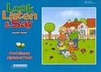 LOOK, LISTEN & SAY ALPHABET TEACHER�S GUIDE