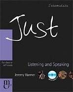 JUST LISTENING & SPEAKING INTERMEDIATE WITH CD (1)