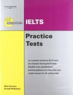 ESSENTIAL PRACTICE TESTS: IELTS WITHOUT ANSWER KEY