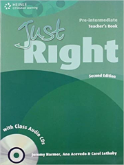 JUST RIGHT (2nd Edition) PRE-INTERMEDIATE TEACHER�S BOOK + CLASS AUDIO CD