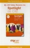 SPOTLIGHT ON CAE MY CAE ONLINE ACCESS
