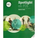 SPOTLIGHT ON FCE STUDENT�S PACK (STUDENT�S BOOK  + EXAMBOOSTER WITH KEY + AUDIO CD + DVD)