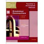 GRAMMAR CONNECTION 5 TEACHER�S EDITION + CLASSROOM PRESENTATION TOOLS CD-ROM