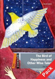 Dominoes 2 (New Edition) The Bird Of Happiness and Other Wise Tales + MultiROM