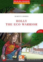 HELBLING READERS Red Series Level 2 Holly the Eco Warrior + Audio CD (Martyn Hobbs)