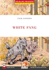 HELBLING READERS Red Series Level 3 The White Fang + Audio CD (Jack London)