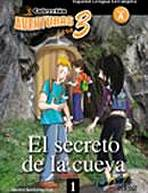 Aventura para tres Nivel A: EL SECRETO DE LA CUEVA