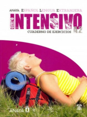 Anaya ELE Intensivo A2. Cuaderno de Ejercicios
