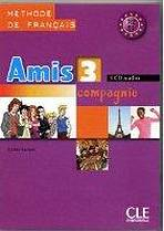 AMIS ET COMPAGNIE 3 CD/3/ CLASSE
