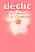 D�CLIC 2 EXERCICES + CD