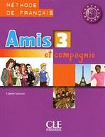 AMIS ET COMPAGNIE 3 ELEVE