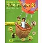 ALEX ET ZOE 3 ELEVE+Civilisation