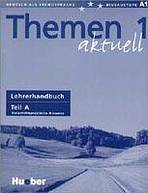 Themen aktuell 1 Lehrerhandbuch Teil A