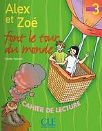 ALEX ET ZOE 3 CAHIER DE LECTURI