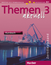 Themen aktuell 3 Zertifikatsband Kursbuch