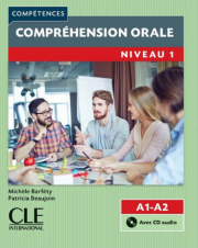 COMPREHENSION ORALE 1 + CD AUDIO